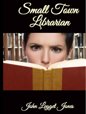 cover image of Small Town Librarian